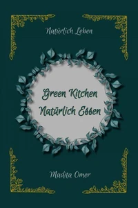 Green Kitchen