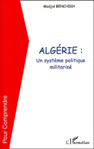 Algérie : Un système politique militarisé.pdf