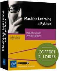 Madjid Khichane et Virginie Mathivet - Machine Learning et Python - Coffret en 2 volumes.