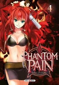 Madoka Takadono et Kaya Kuramoto - Phantom Pain Tome 4 : .