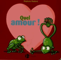 Quel amour !