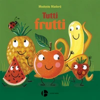 Tutti frutti