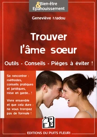 Trouver l'âme soeur au 21e siècle