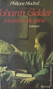 Johann Gelder, faussaire de génie