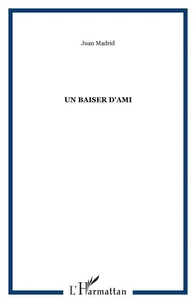 Un baiser d'ami