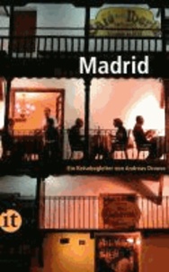 Madrid - Ein Reisebegleiter.