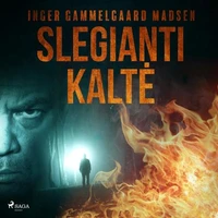 Slegianti kaltė