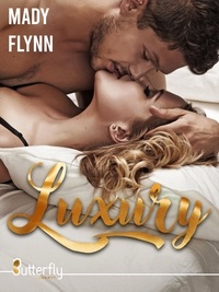Mady Flynn - Luxury.