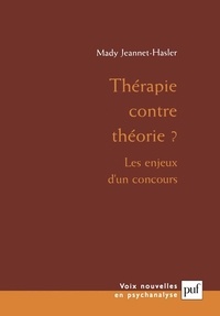 Mady Jeannet-Hasler - Thérapie contre théorie ? - Les enjeux d'un concours.