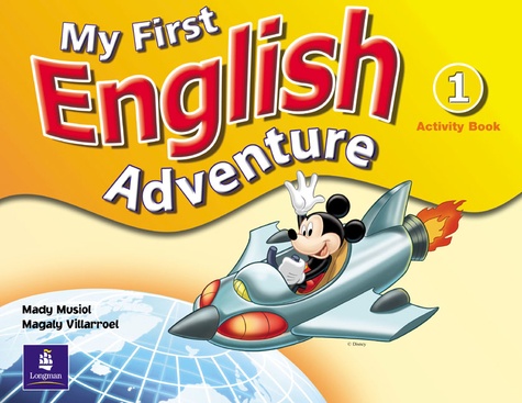 Mady Musiol - My first English adventure level 1 activity book.