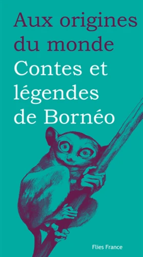 Couverture de Contes et légendes de Bornéo