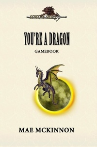  Mae McKinnon - You're a Dragon.