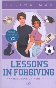 Lessons in Forgiving