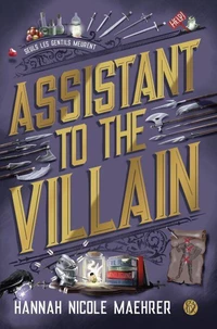 Assistant To The Villain Tome 1