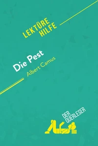 Die Pest von Albert Camus (Lektürehilfe)