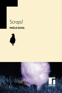 Maëlig Duval - Scrops !.