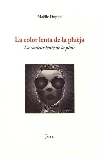 Couverture de La color lenta de la pluèja - La couleur lente de la pluie