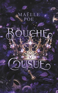 Maëlle Poe - Bouche cousue.