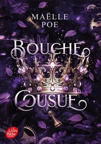 Maëlle Poe - Bouche cousue.