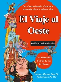El Viaje al Oeste (Versión en cómic a todo color)