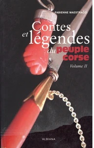 Contes et légendes du peuple corse Tome 2