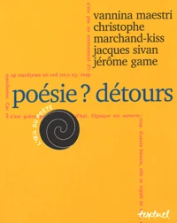 Poésie ? détours
