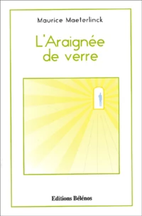 L'Araignee De Verre