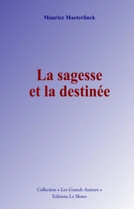 La sagesse et la destinée