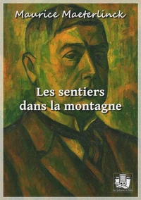 Les sentiers dans la montagne