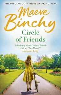 Maeve Binchy - Circle of friends.
