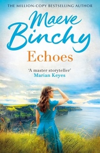Maeve Binchy - Echoes.
