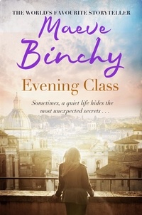 Maeve Binchy - Evening Class.