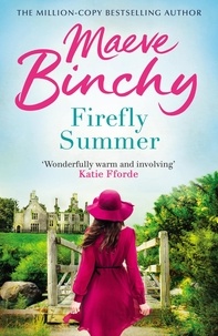 Maeve Binchy - Firefly Summer.