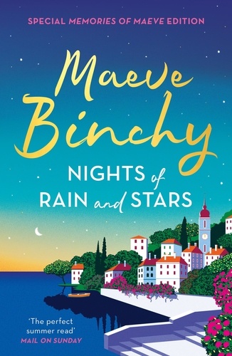 Nights of Rain and Stars. Four strangers, a beautiful Greek island and a summer that will change their lives forever…