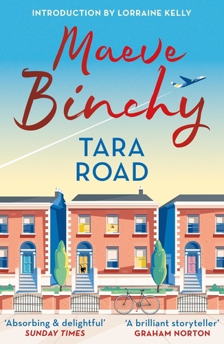 Tara Road. An emotional, uplifting story of friendship and family from a beloved #1 bestselling author