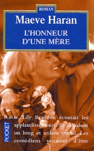 Maeve Haran - L'Honneur D'Une Mere.