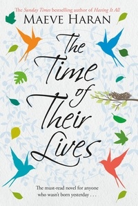Maeve Haran - The Time of their Lives.