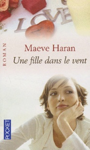 Maeve Haran - Une fille dans le vent.