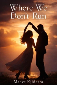 Where We Don't Run
