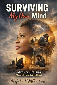 SURVIVING My Own Mind