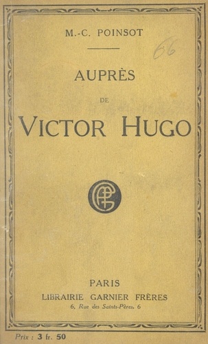 Auprès de Victor Hugo