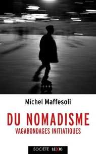 Du nomadisme