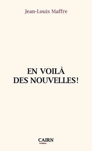 En voilà des nouvelles !