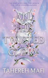 All this twisted glory