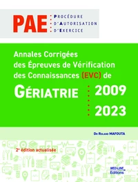 Annales Corrigées des Epreuves de Vérification des Connaissances de gériatrie 2009-2023