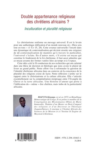 Double appartenance religieuse des chretiens africains ?. Inculturation et pluralité religieuse