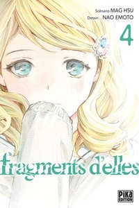 Mag Hsu - Fragments d'elles Tome 4 : .