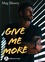 Give Me More