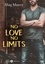 No love, no limits