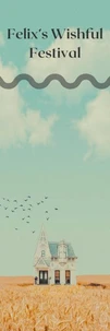 Felix's Wishful Festival